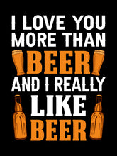 Load image into Gallery viewer, Beer Beer Beer