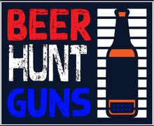 Load image into Gallery viewer, Beer Beer Beer