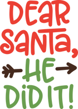Load image into Gallery viewer, Christmas Santa Sayings