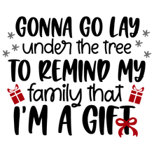 Load image into Gallery viewer, Christmas Sarcastic Sayings