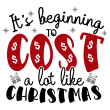 Load image into Gallery viewer, Christmas Sarcastic Sayings