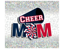 Load image into Gallery viewer, Cheer Mom Tumbler Wraps