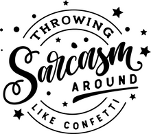 Load image into Gallery viewer, SARCASTIC BUNDLE 1