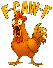 Load image into Gallery viewer, F CAW F chickens