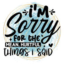 Load image into Gallery viewer, Sarcastic Sayings (colored)