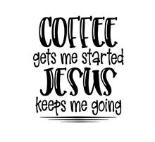 Load image into Gallery viewer, Coffee Before ...