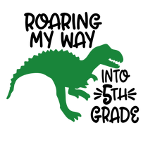 Load image into Gallery viewer, Roaring My Way Into School...