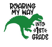 Load image into Gallery viewer, Roaring My Way Into School...