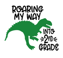 Load image into Gallery viewer, Roaring My Way Into School...