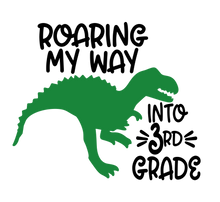 Load image into Gallery viewer, Roaring My Way Into School...