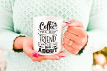 Load image into Gallery viewer, Coffee Before ...