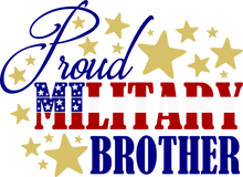 Load image into Gallery viewer, Proud Military Family