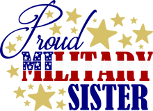 Load image into Gallery viewer, Proud Military Family