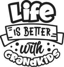 Load image into Gallery viewer, Grandma Best Life
